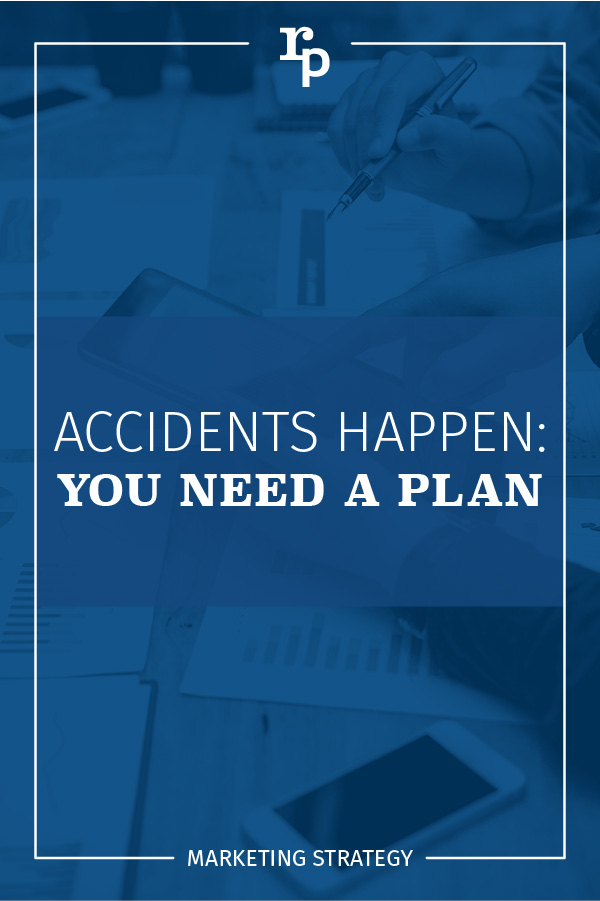 accidents happen you need a plan strategy2 pin blue