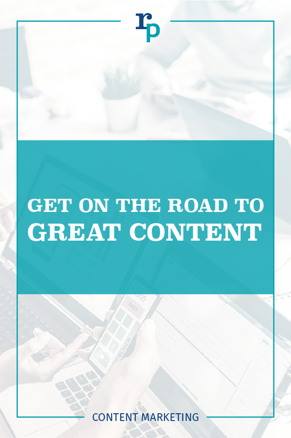 Road to great content