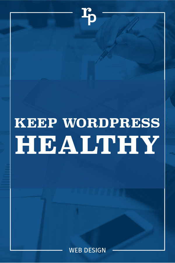 keep wordpress healthy web1 pin blue