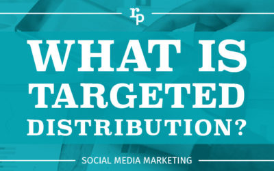 What is Targeted Distribution?