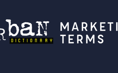 Urban Dictionary of Marketing Terms