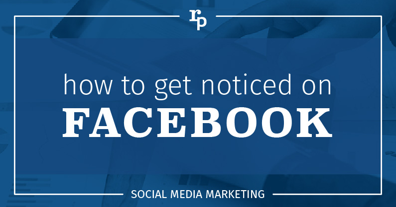 Organic Reach on Facebook | How to Deal With It | Roundpeg