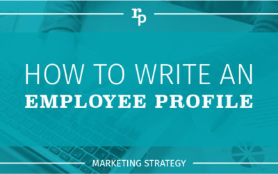 How to Write a Good Employee Profile
