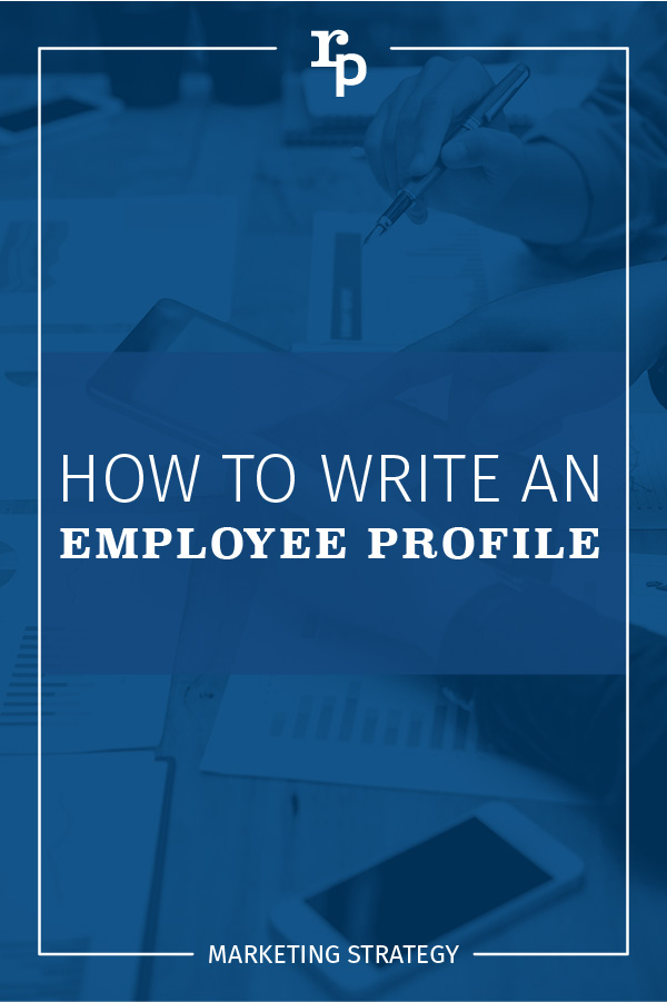Writing Employee Profiles