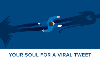 Your Soul for a Viral Tweet