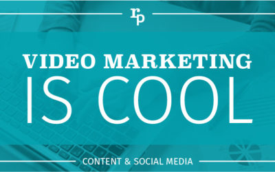 Video Marketing is Cool