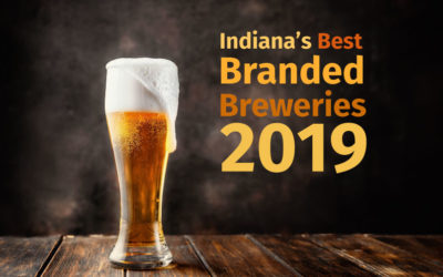 Indiana’s Best Branded Breweries 2019