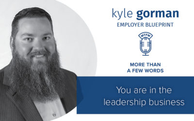 You are in the Leadership Business