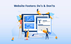 Do's and Don'ts when creating your footer for your website title for blogs featured image