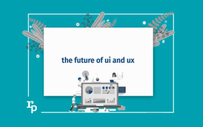 The Future of UI and UX