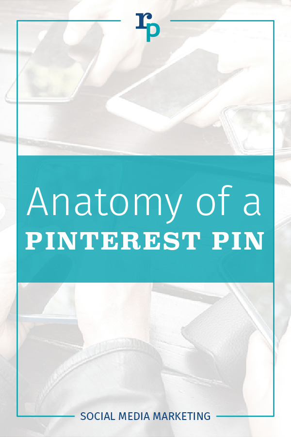 RP 2020 Anatomy of a pinterest pin social1 pin white
