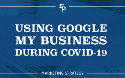 Using Google My Business During COVID-19