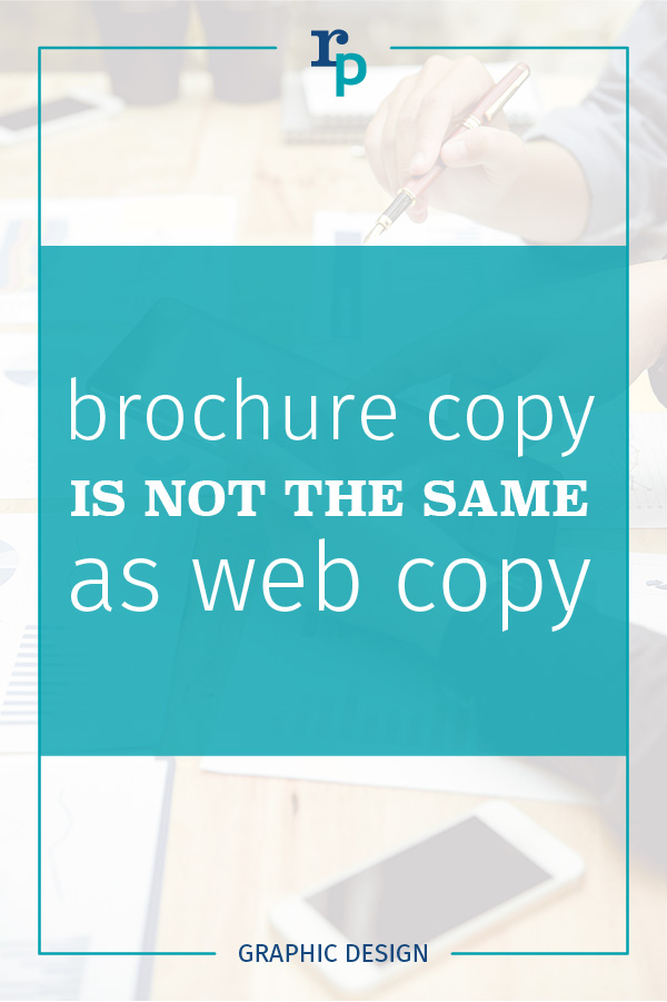 Brochure copy is not web copy