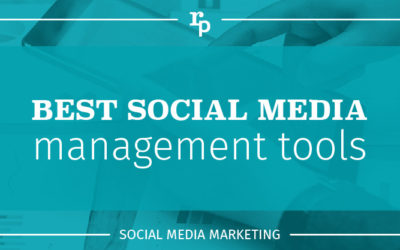 Best Social Media Management Tools 2020