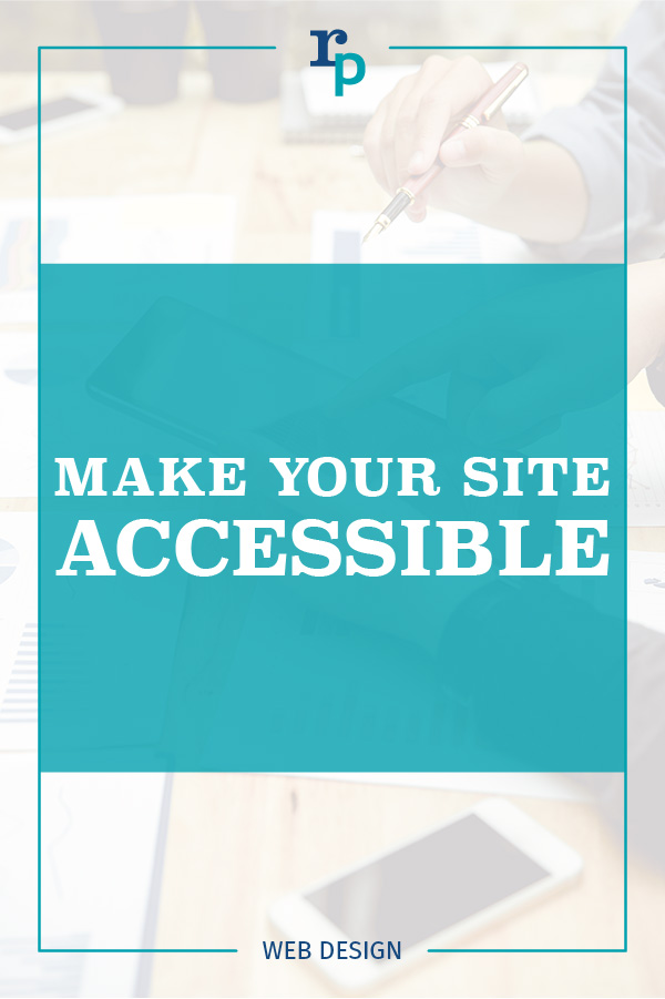 make your site accessible web1 pin white