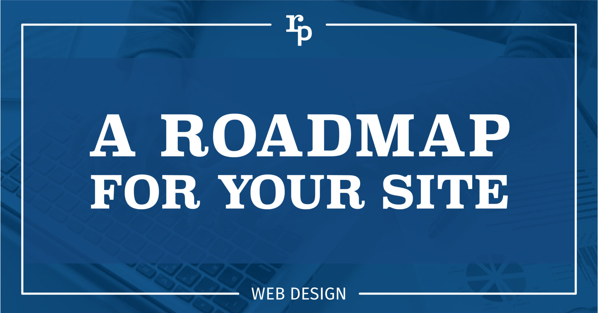 a roadmap for your site web1 landscape blue