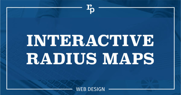 Interactive Radius Map  Website Design  Indianapolis