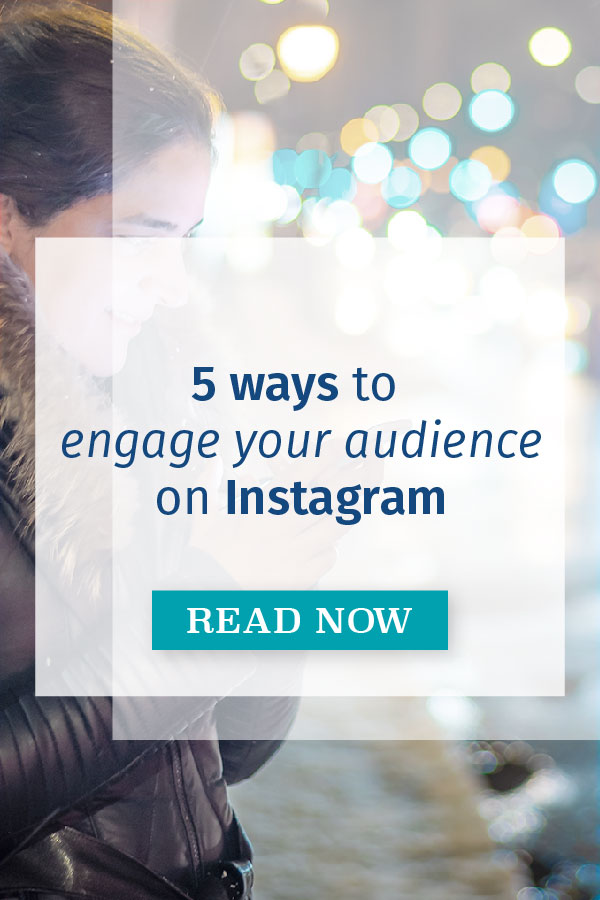 5 ways to engage your audience on IG pin